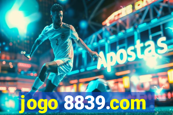 jogo 8839.com